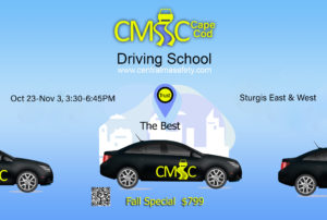 CMSC Driving School Session, Oct. 23- Nov. 3 at Sturgis East